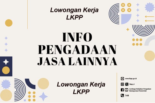 LKPP Buka Lowongan Kerja